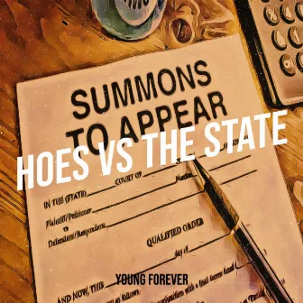 Hoes vs the State by YOUNG/FOREVER