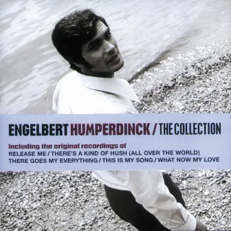 The Collection by Engelbert Humperdinck