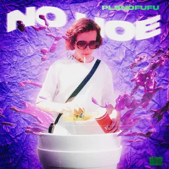 No Hoe by PLSNOFUFU