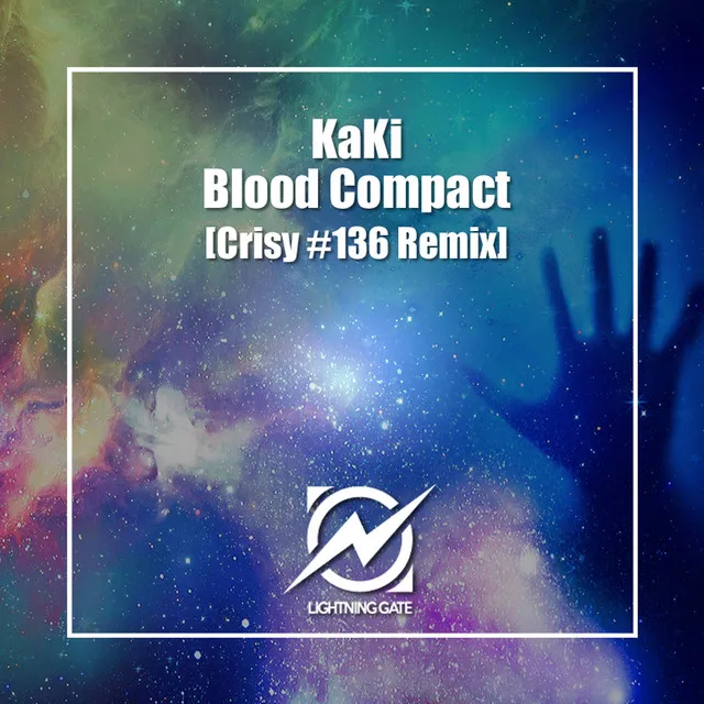 Blood Compact - Crisy #136 Remix