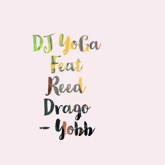 Yobb by DJ Yoga