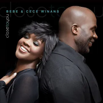 Close to You - Single by Bebe & Cece Winans