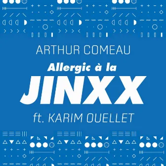 Allergic à la Jinxx by Unknown Artist