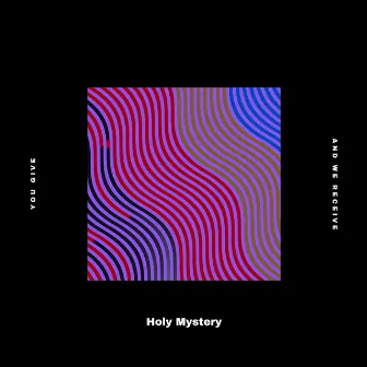 Holy Mystery by Justin Carlson