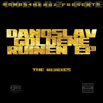 Goldene Ruinen ep by Danoslav