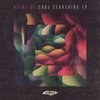 Soul Searching - EP by Relative