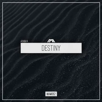 Destiny by ANMA