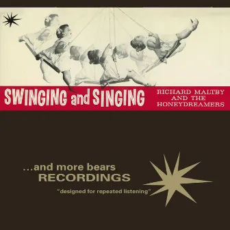 Swinging and Singing by Honeydreamers