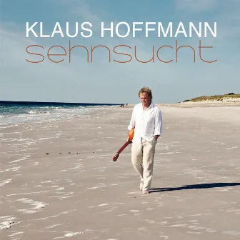 Sehnsucht by Klaus Hoffmann