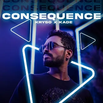 Consequence by Kade