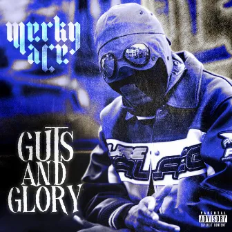 Guts And Glory by Merky ACE