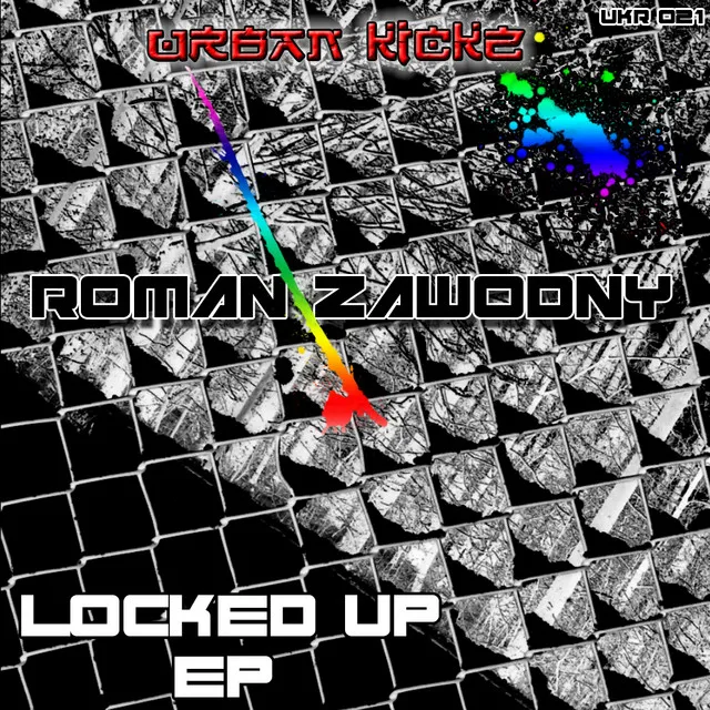 Locked Up - Original Mix