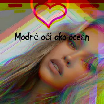 Modré Oči Ako Oceán by Dawe White