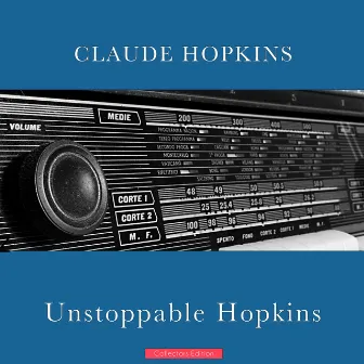 Unstoppable Hopkins by Claude Hopkins