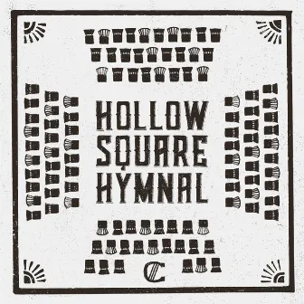 Hollow Square Hymnal by Cardiphonia Music