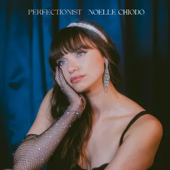 Perfectionist by Noelle Chiodo