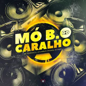 Mó B.O do Caralho by MC MATH