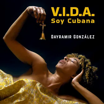 V.I.D.A. Soy Cubana by Dayramir González