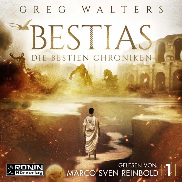 Bestias [Die Bestien Chroniken, Band 1 (ungekürzt)]