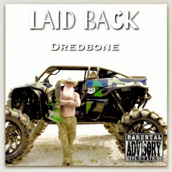 Laid Back by Dredbone