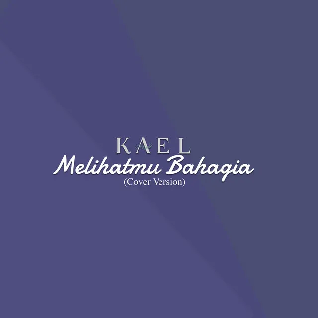 Melihatmu Bahagia - Cover Version