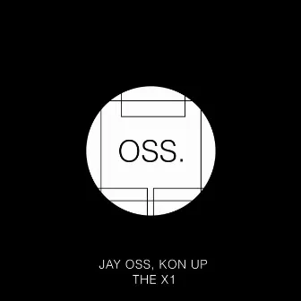 The X1 EP by Jay Oss