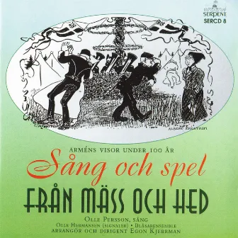 Sång och spel från mäss och hed by Egon Kjerrman