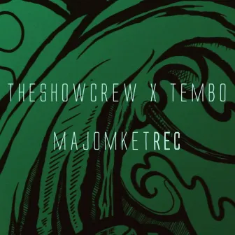 majomketREC by Theshowcrew