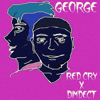 George by Red Сry