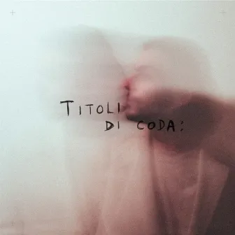 Titoli di coda: by Unknown Artist