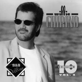 10 Exitos Vol.2 by Willy Chirino