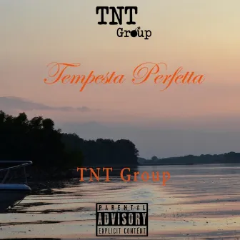 Tempesta Perfetta by TNT Group