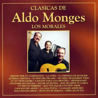 Clásicas de Aldo Monges by Los Morales