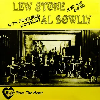 Right From The Heart by Lew Stone & His Band