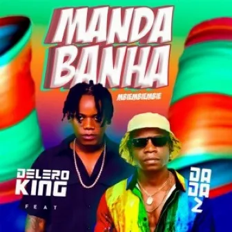 Manda Banha by Delero King