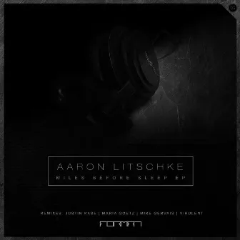 Miles Before Sleep EP by Aaron Litschke