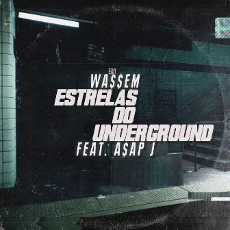 Estrelas do Underground by WA$$EM