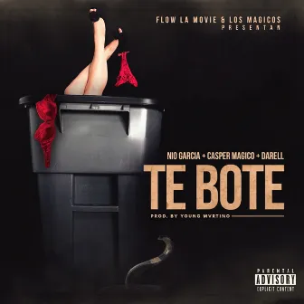 Te Bote by Nio Garcia