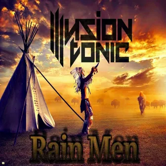 Rain Men by Illusion Tonic