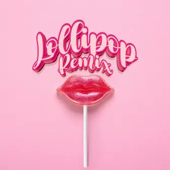 Lollipop (Remix) by Darell