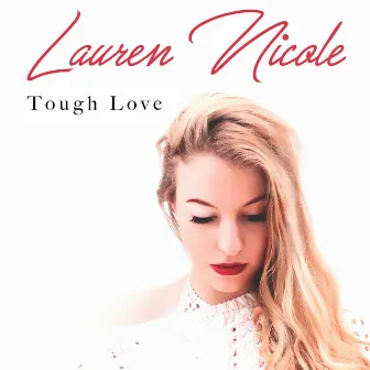 Tough Love by Lauren Nicole