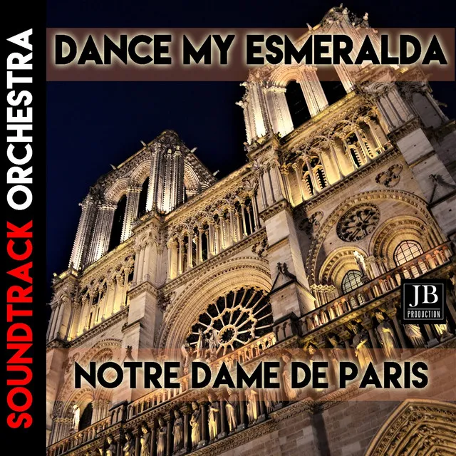 Dance My Esmeralda(Danse mon Esmeralda) - Notre Dame de Paris