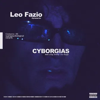 CYBORGIAS by Leo Fazio