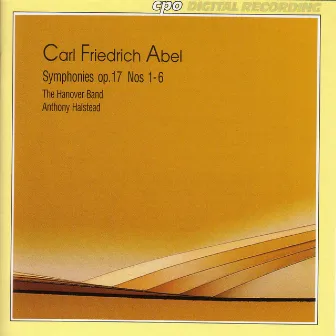 Abel, C.F.: Symphonies, Op. 17, Nos. 1-6 by Carl Friedrich Abel