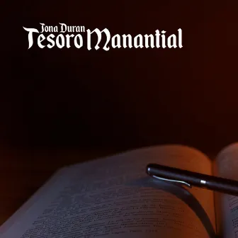 Tesoro Manantial by Jona Duran