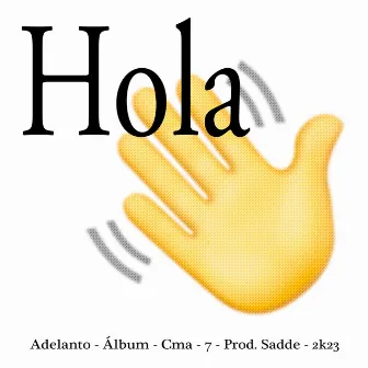 Hola by sadde