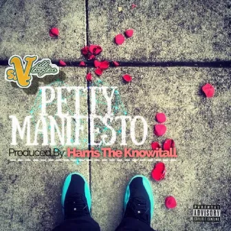 Petty Manifesto by Vell Taylor