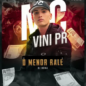 O Menor Ralé by MC Vini PR