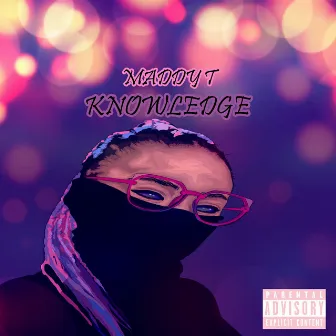 Knowledge by Maddy T