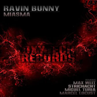 Miasma by Ravin Bunny